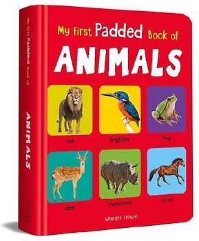My First Padded Book of Animals