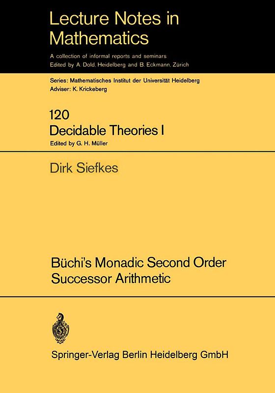 Büchi’s Monadic Second Order Successor Arithmetic