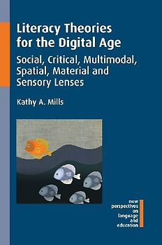 Literacy Theories for the Digital Age