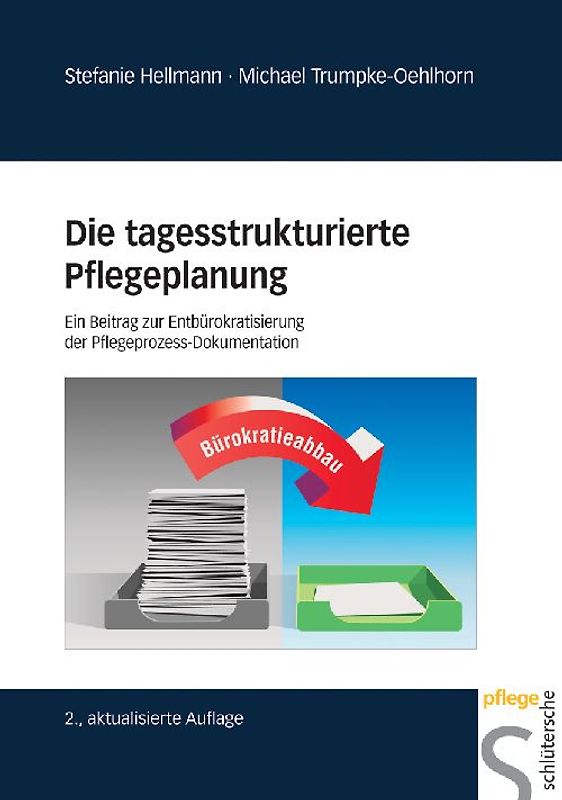 Die tagesstrukturierte Pflegeplanung