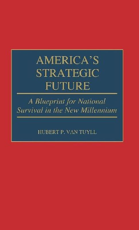 America's Strategic Future
