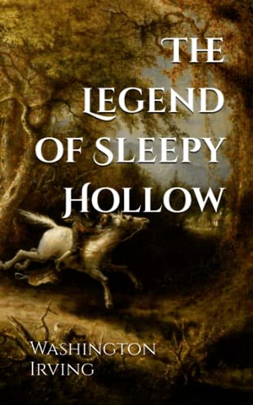The Legend of Sleepy Hollow (Annotated)