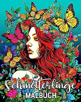 Schmetterlinge Malbuch: 60 schöne Ausmalbilder, tolles Schmetterling Malbuch für Kinder und Erwachsene