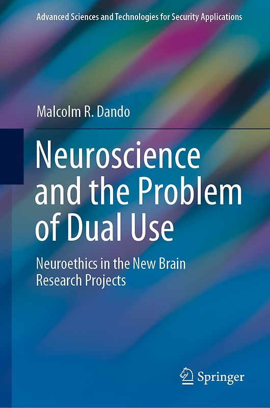 Neuroscience and the Problem of Dual Use