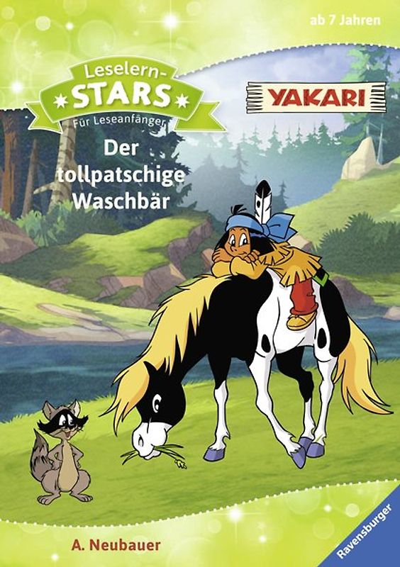 Leselernstars Yakari: Der tollpatschige Waschbär