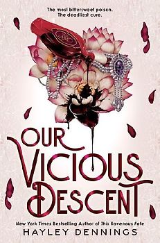 Our Vicious Descent (Deluxe Edition)
