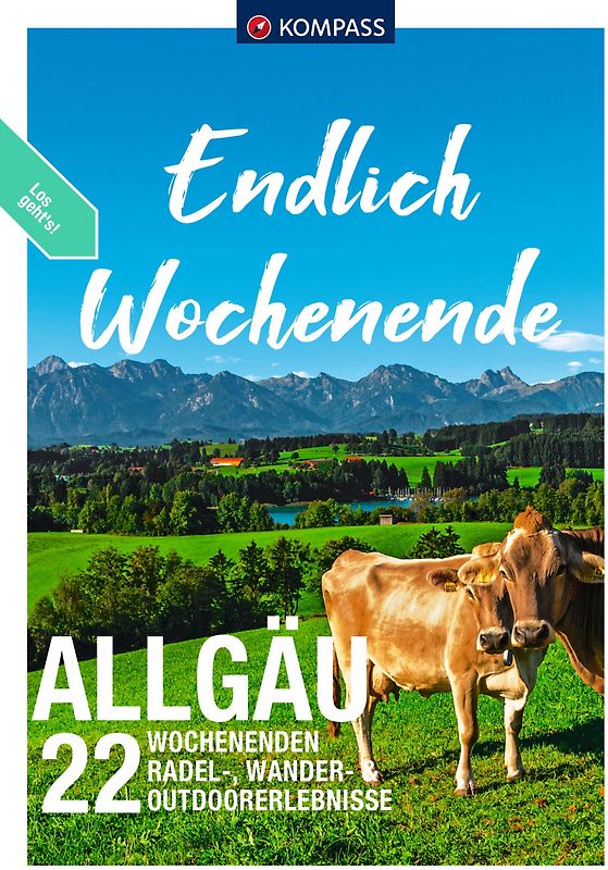 KOMPASS Endlich Wochenende - Allgäu