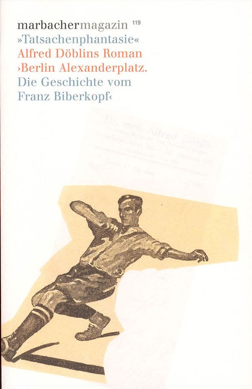 'Tatsachenphantasie'. Alfred Döblins Roman ›Berlin Alexanderplatz‹