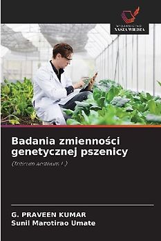 Badania zmienno¿ci genetycznej pszenicy