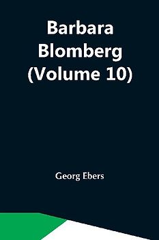 Barbara Blomberg (Volume 10)