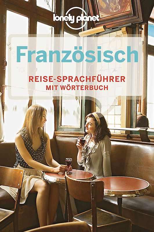 Lonely Planet Sprachführer Französisch