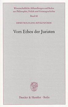 Vom Ethos der Juristen.