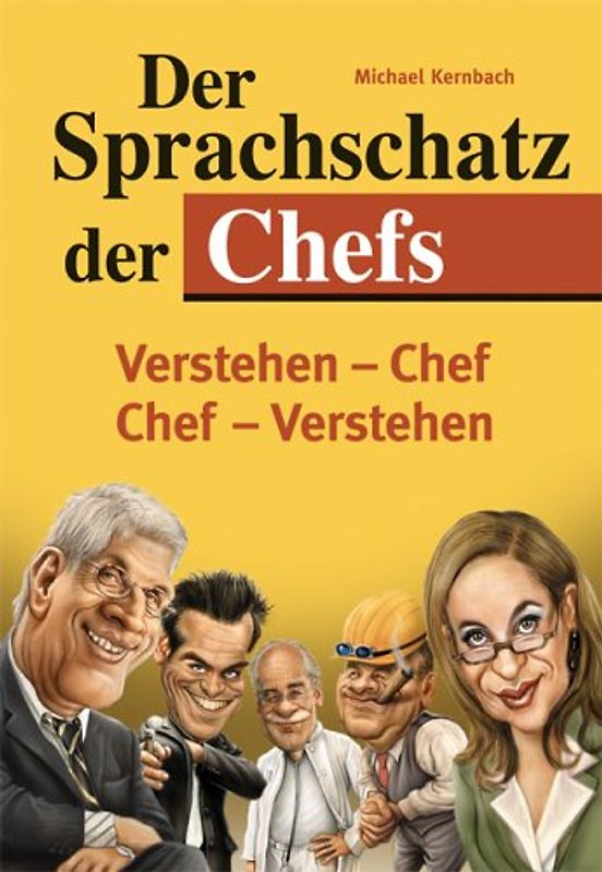 Der Sprachschatz der Chefs