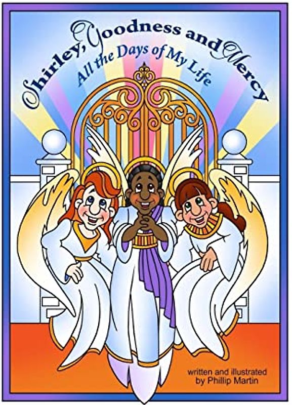 Shirley, Goodness and Mercy