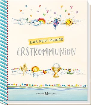 Das Fest meiner Erstkommunion