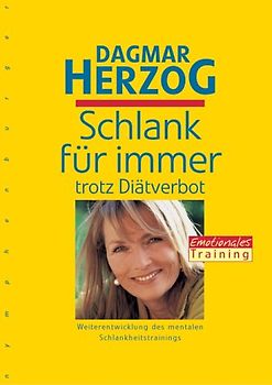 Schlank für immer trotz Diätverbot