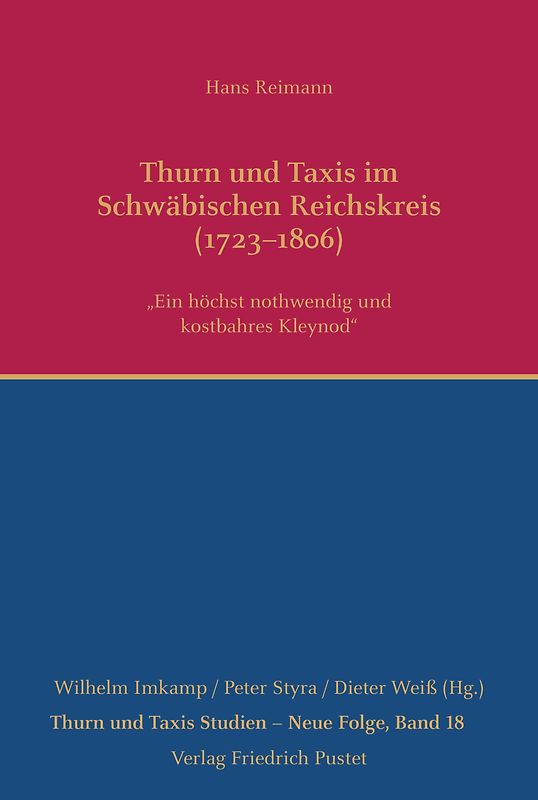Thurn und Taxis im Schwäbischen Reichskreis (1723–1806)
