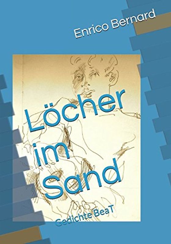 Löcher im Sand: Gedichte