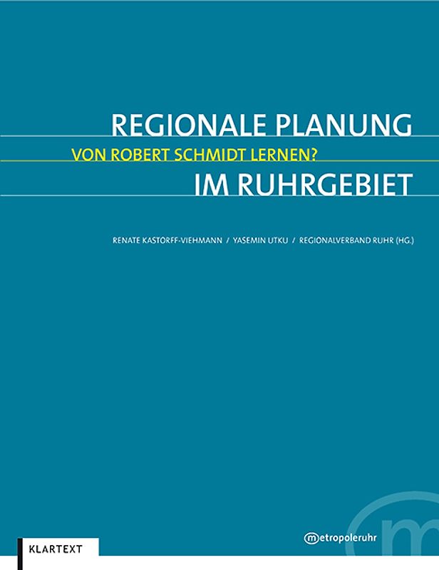 Regionale Planung im Ruhrgebiet