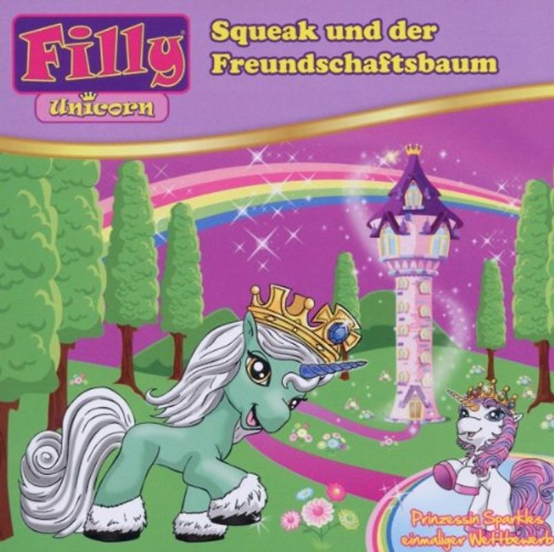 Filly - 04/Unicorn-Squeak und der Freundschaftsbaum