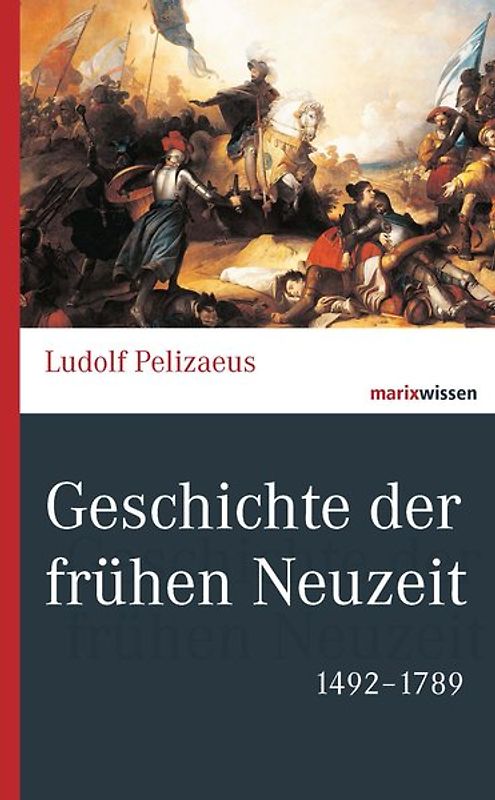 Geschichte der frühen Neuzeit