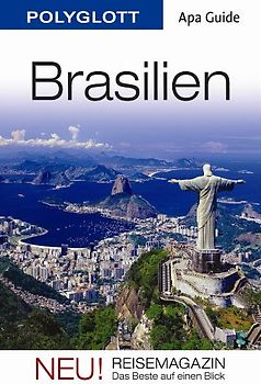 Brasilien. APA Guide mit Reisemagazin