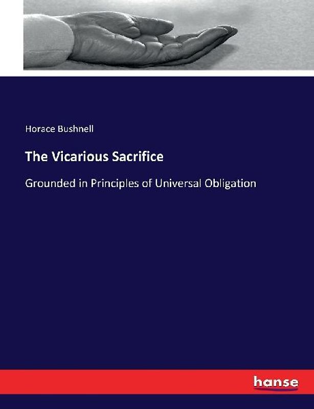 The Vicarious Sacrifice