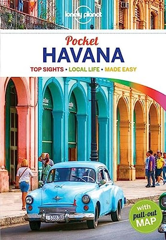 Lonely Planet Pocket Havana 1: top sights, local life, made easy (Pocket Guide)