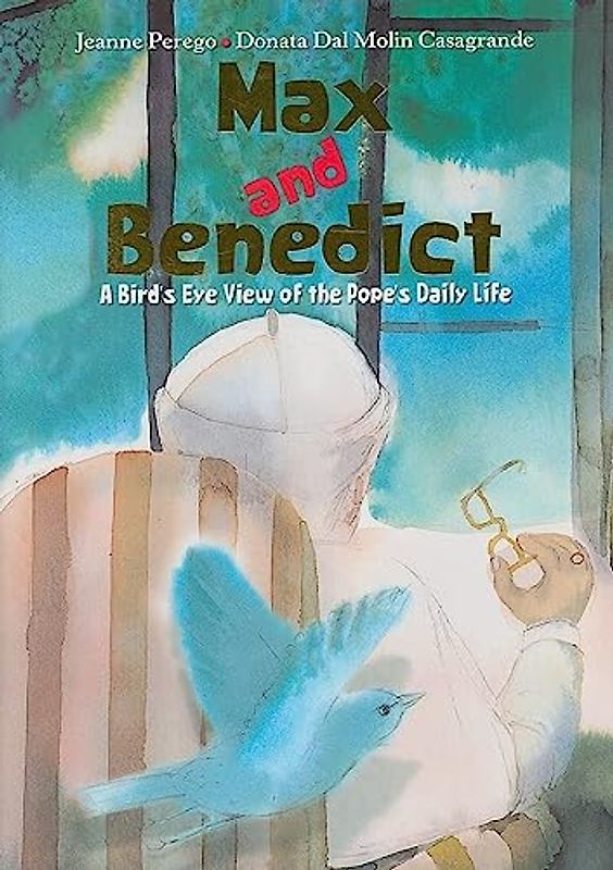 Max and Benedict: A Bird's Eye View of the Pope's Daily Life
