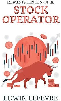 Reminiscences of a Stock Operator