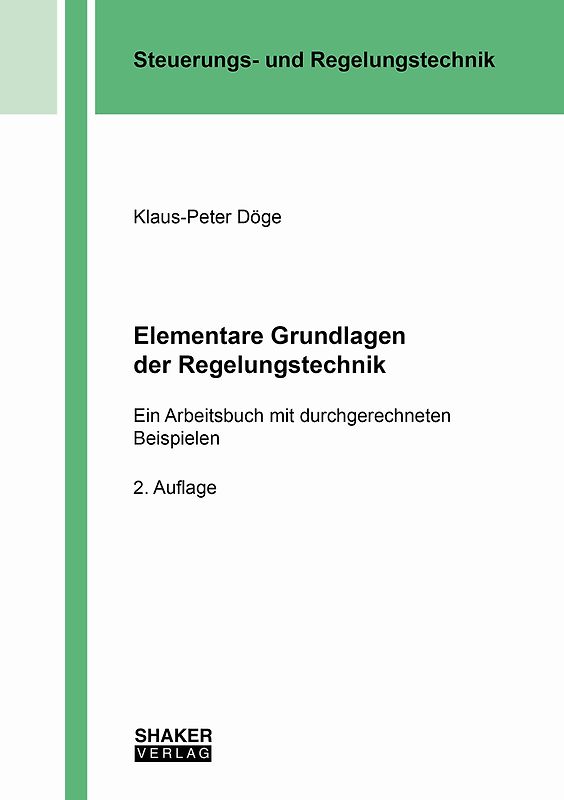 Elementare Grundlagen der Regelungstechnik