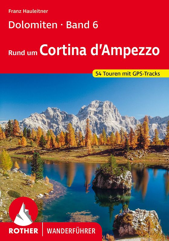 Dolomiten Band 6 - Cortina d’Ampezzo
