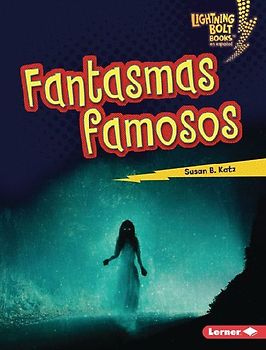 Fantasmas Famosos (Famous Ghosts)