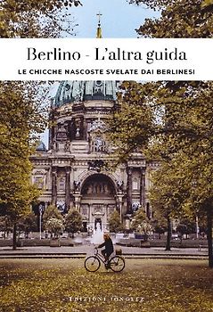 Berlino - L’altra guida