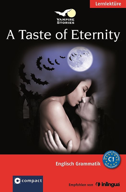 A Taste of Eternity (Vampire Stories)