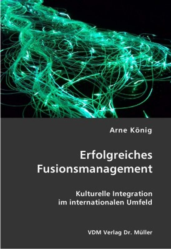 Erfolgreiches Fusionsmanagement