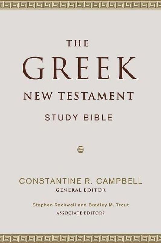 The Greek New Testament Study Bible