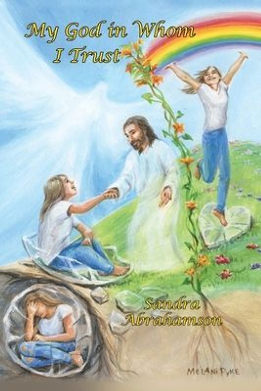 My God in Whom I Trust