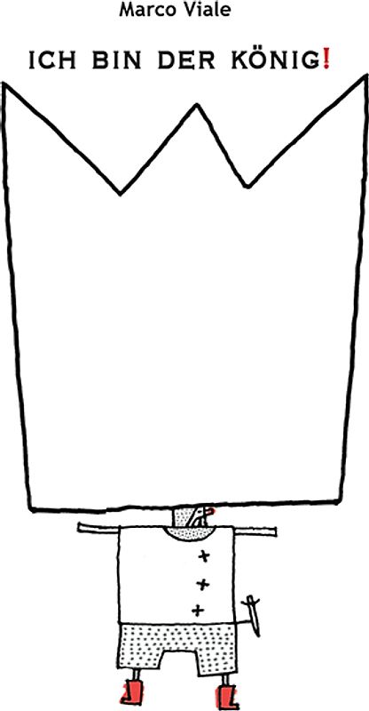Ich bin der König!