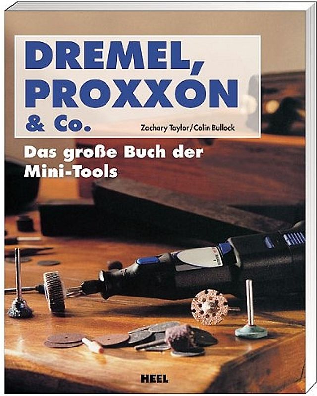 Dremel, Proxxon & Co