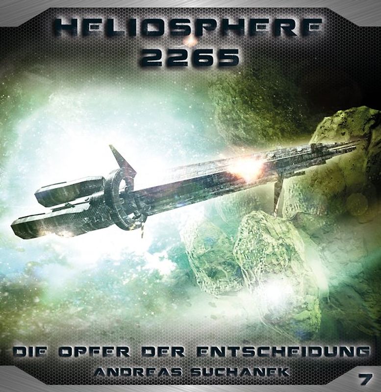 Heliosphere 2265 - Folge 7: Die Opfer der Entscheidung