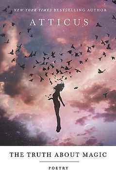 The Truth About Magic - Atticus [Hardcover]