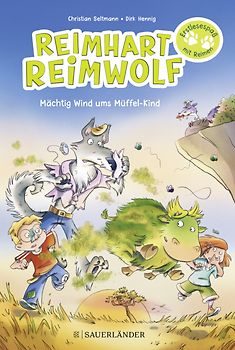 Reimhart Reimwolf – Mächtig Wind ums Müffel-Kind