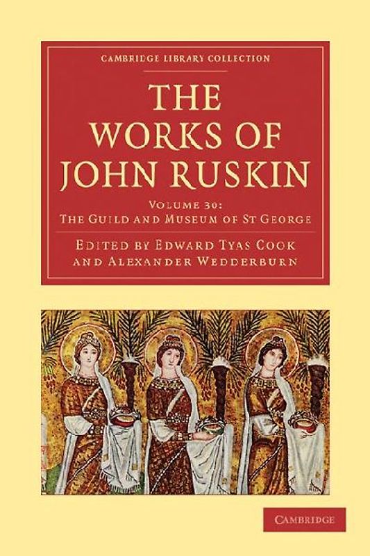 The Works of John Ruskin