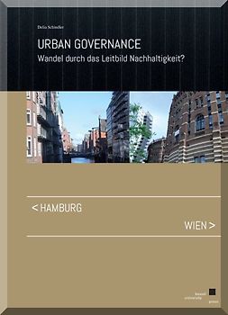 Urban Governance – Wandel durch das Leitbild Nachhaltigkeit?