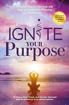 Ignite Your Purpose
