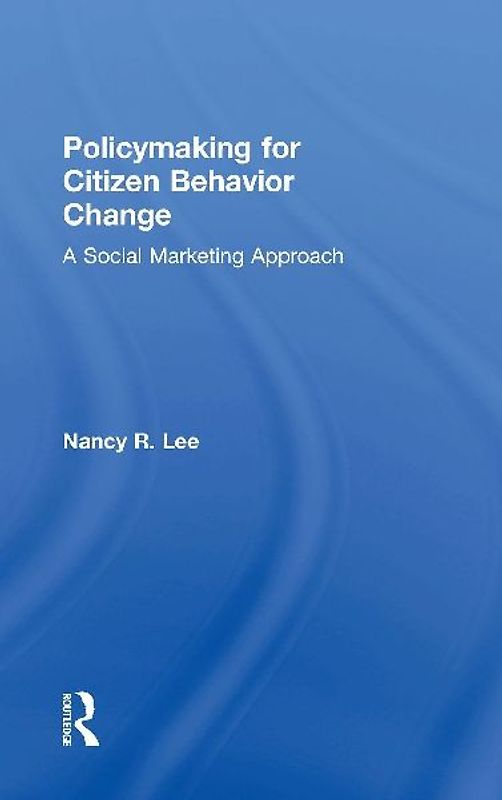 Policymaking for Citizen Behavior Change