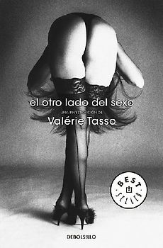 El otro lado del sexo : una investigación