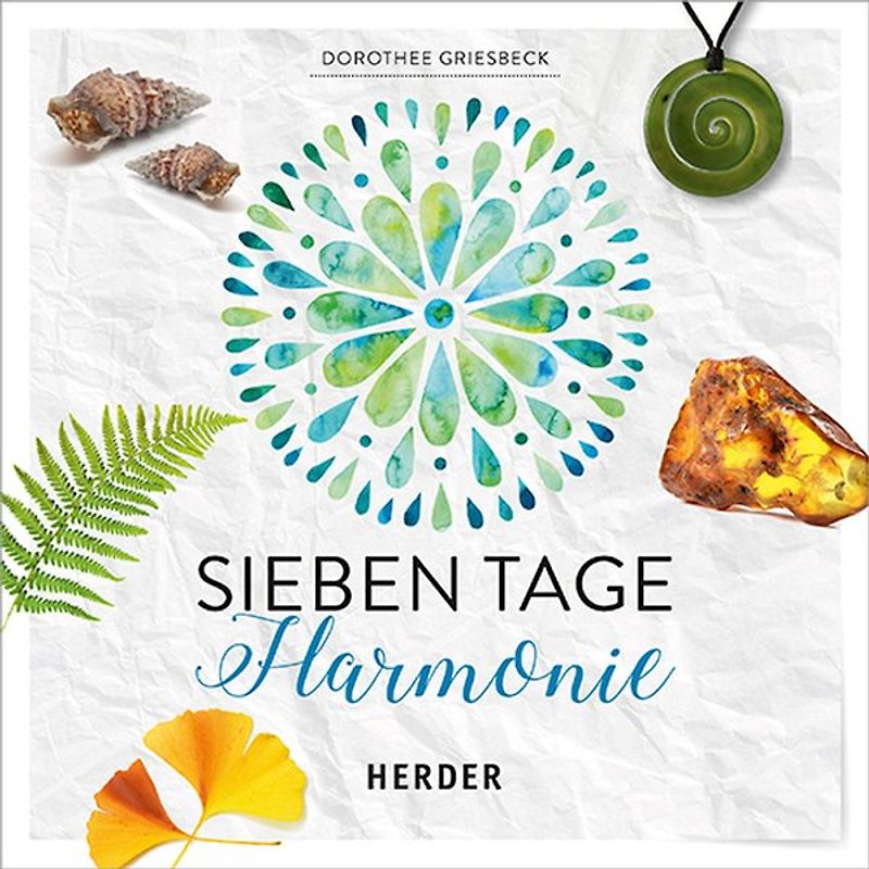 Sieben Tage Harmonie