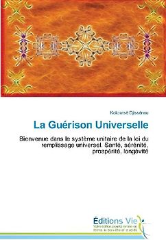 La Guérison Universelle